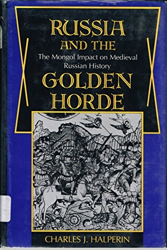 Russia and the golden - and, horde